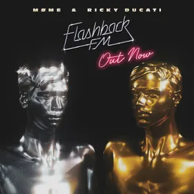 L’album Flashback FM de Møme et Ricky Ducati est enfin sorti !