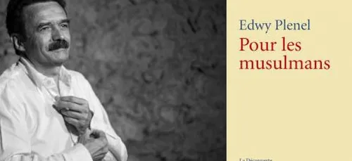 France : Edwy Plenel pousse un "cri d'alarme" pour les musulmans
