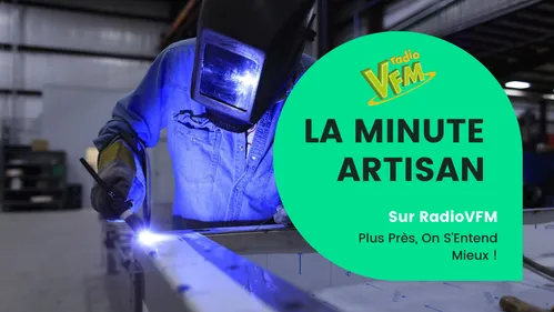 La Minute Artisan Sur RadioVFM
