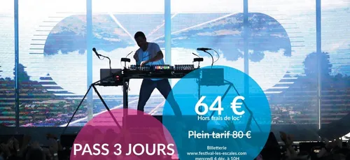 Festival des Escales : un tarif spécial pour les premiers acheteurs...