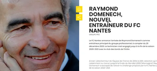 C'est officiel, Raymond Domenech est le nouvel entraîneur du FC...