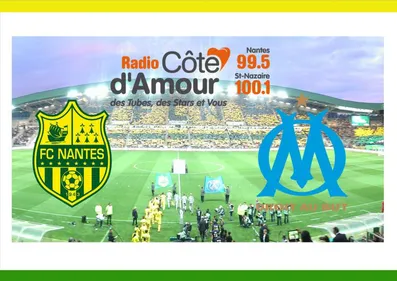 FC Nantes-Marseille : match de gala, pour le plaisir !