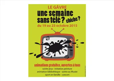 Une semaine sans télé, chiche ?