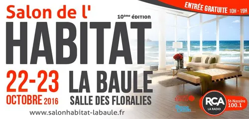Le salon de l'Habitat c'est ce week-end à La Baule !