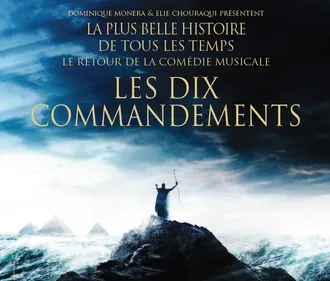 "Les 10 Commandements" Le Retour: Mardi 6 Décembre à Nantes et...