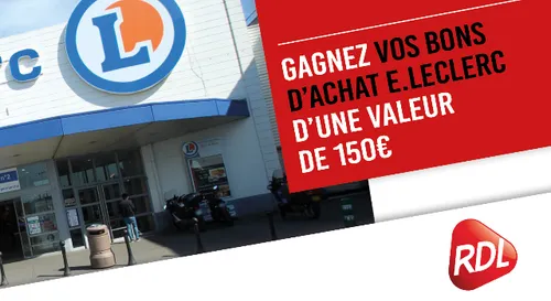 GAGNEZ VOTRE BON D ACHAT CHEZ LECLERC