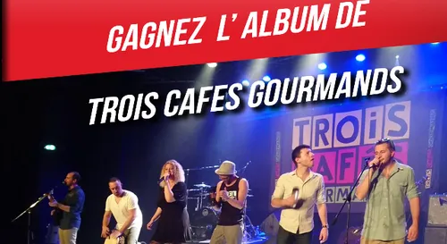 TROIS CAFES GOURMANDS