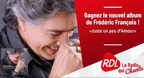 GAGNEZ LE NOUVEL ALBUM DE FRÉDÉRIC FRANCOIS AVEC RDL