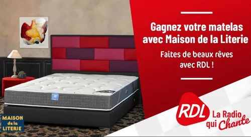 GAGNEZ VOTRE MATELAS AVEC RDL