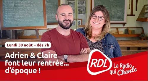 RDL fait sa rentrée Lundi 30 Août !