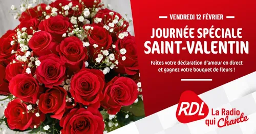 POUR LA SAINT-VALENTIN, GAGNEZ VOTRE BOUQUET DE FLEURS SUR RDL
