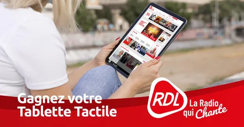Gagnez votre tablette tactile SAMSUNG sur RDL !