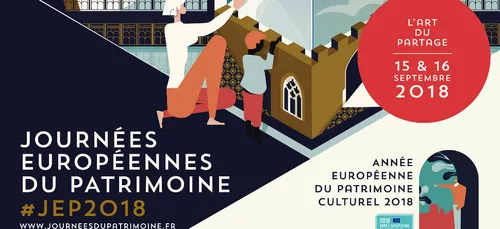 Les Journées Européennes du Patrimoine, c'est ce week-end