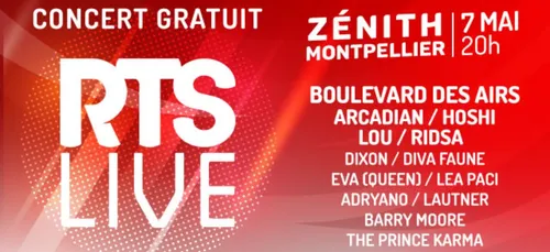 RTS LIVE au Zénith de Montpellier le 7 mai 2019