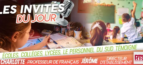 Écoles, Collèges, Lycées... Le personnel du sud témoigne