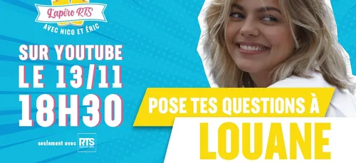 Participez à l'apéro RTS avec Louane !