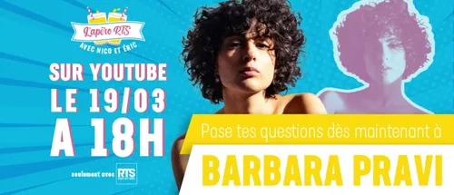 Participez à l'apéro RTS avec Barbara Pravi !