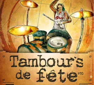 Tambours de fête : ça commence dans un peu plus d'une semaine
