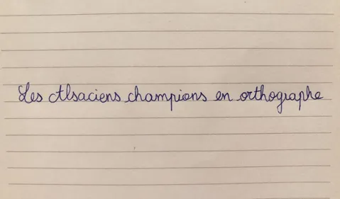 Les Alsaciens champions en orthographe !
