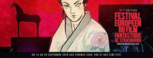 Strasbourg : du lourd au Festival Européen du Film Fantastique