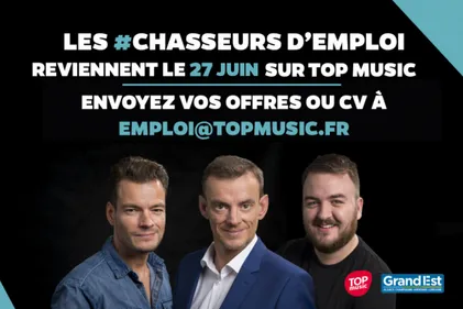 Les chasseurs d'emploi c'est aujourd'hui sur Top Music
