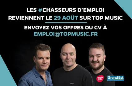 Les chasseurs d'emploi c'est aujourd'hui sur Top Music