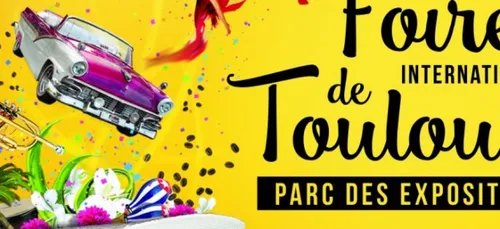 La Foire internationale de Toulouse 2017