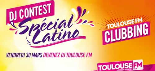 DJ Contest : Devenez DJ Latino Toulouse FM