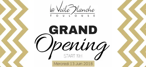 La Voile Blanche annonce son Grand Opening 2018