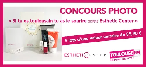 Gagnez de super cadeaux avec Esthetic Center !