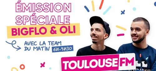 EMISSION SPÉCIALE BIGFLO ET OLI !