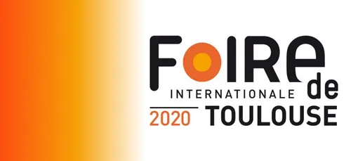 NOUVEAU REPORT DE LA FOIRE DE TOULOUSE 2020