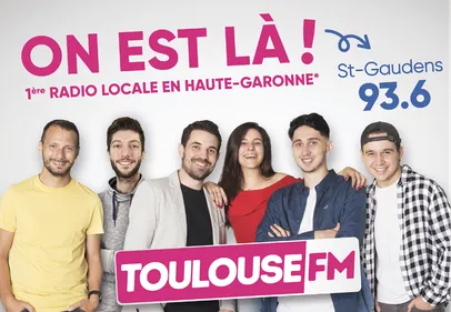 TOULOUSE FM À ST-GAUDENS !