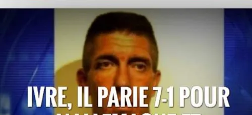 Ivre il parie 7-1 pour l'Allemagne et devient millionaire !