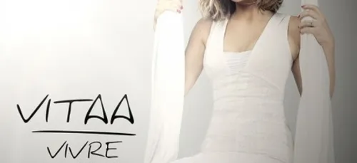VITAA - Vivre