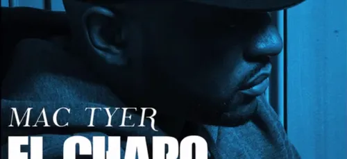 MAC TYER - El Chapo