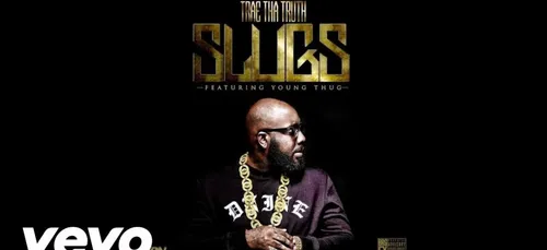 Trae Tha Truth feat Young Thug - Slugs (Clip Officiel)