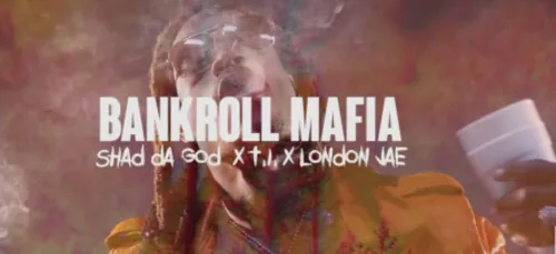 Bankroll Mafia feat T.I, Shad Da God &amp; London Jae - Smoke Tree...