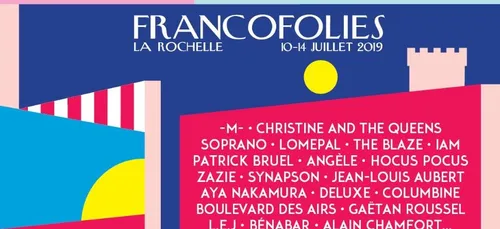 Découvrez ce que vous réservent ces Francofolies 2019