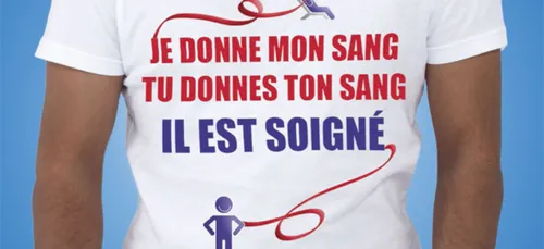 L’Etablissement français du sang a besoin de nous !