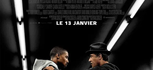 SORTIE 13/01: CREED - L'HERITAGE ROCKY BALBOA
