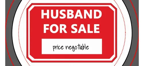 Elle met son mari en vente pour une bonne raison