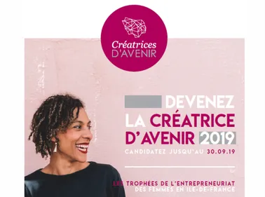 Le concours « Créatrice d’Avenir » recherche l’entrepreneuse...