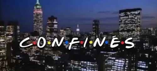 « Confinés » : cette parodie de « Friends » cartonne sur les...