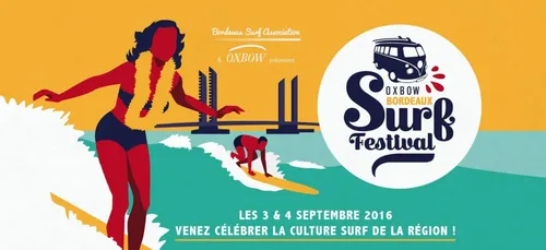 Le Bordeaux Surf Festival du 3 au 4 septembre 2016
