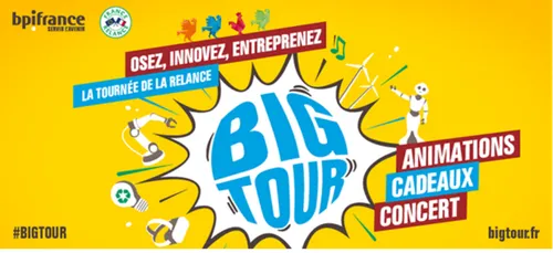 Big Tour Bpifrance : osez entreprendre dès cet été !