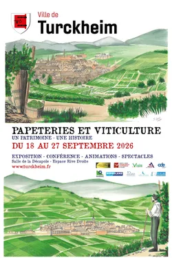 Papeteries et Viticulture : Deux histoires, un patrimoine