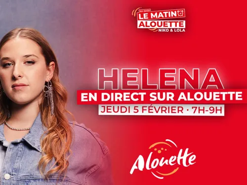 Helena en direct sur Alouette jeudi 5 février !