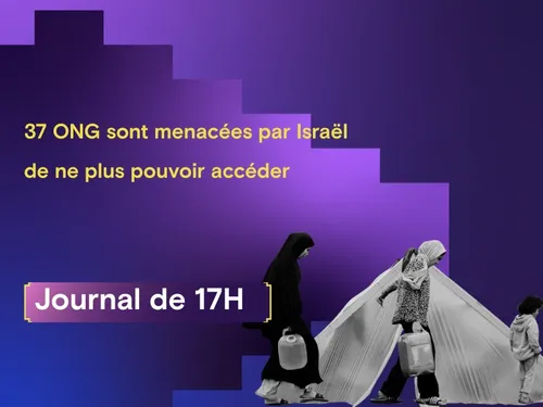 37 ONG sont menacées par Israël de ne plus pouvoir accéder