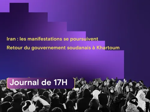 Iran : les manifestations se poursuivent, retour du gouvernement...